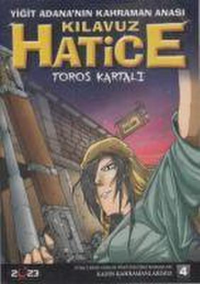 Kilavuz Hatice Toros Kartali