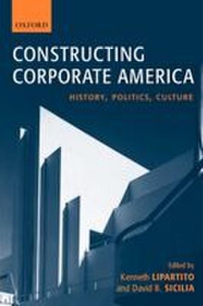 Constructing Corporate America