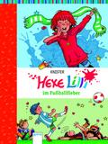 Hexe Lilli im Fußballfieber
