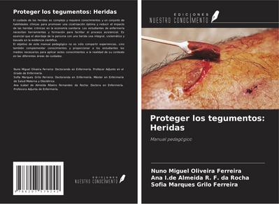 Proteger los tegumentos: Heridas