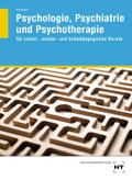 Psychologie, Psychiatrie und Psychotherapie: für s ...