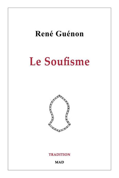 Le Soufisme