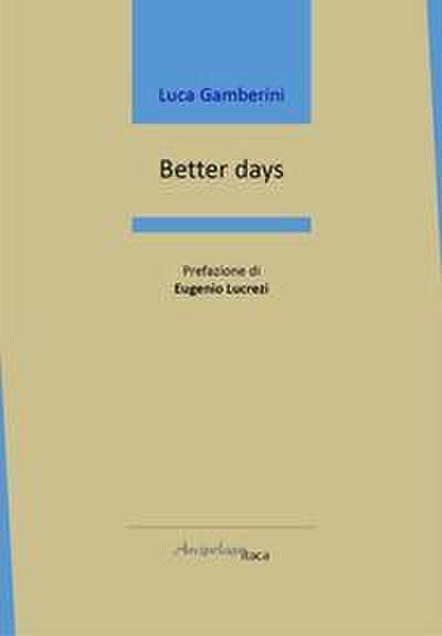 Better days