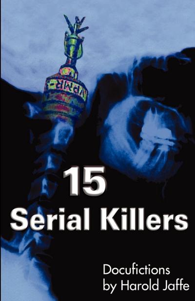 15 Serial Killers