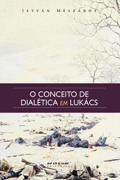 O conceito de dialética em Lukács