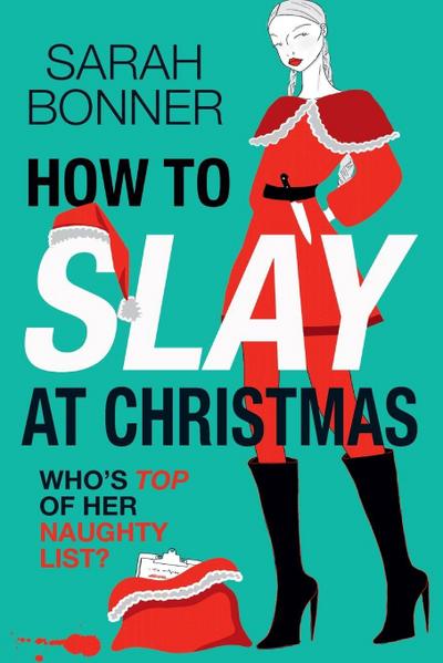 How to Slay at Christmas
