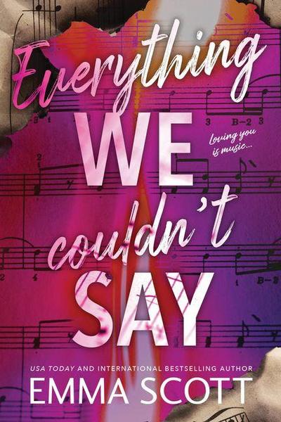 Everything We Couldn’t Say