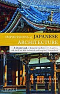 Impressions of Japanese Architecture