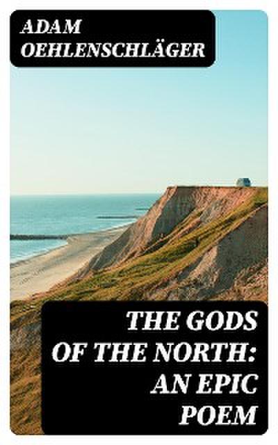 The Gods of the North: an epic poem