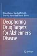 Deciphering Drug Targets for Alzheimers Disease