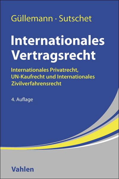 Internationales Vertragsrecht