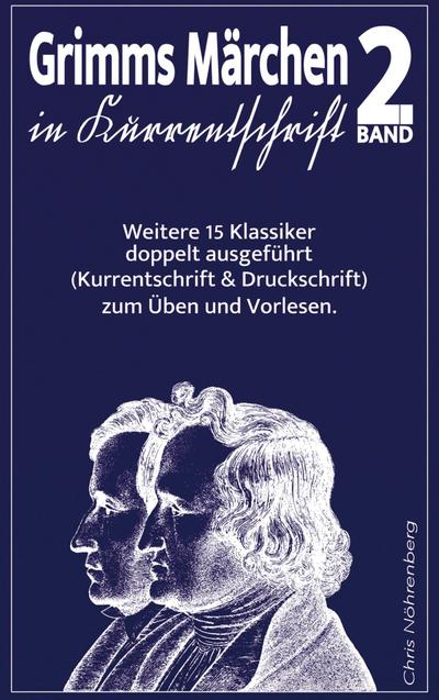 Grimms Märchen in Kurrentschrift 2