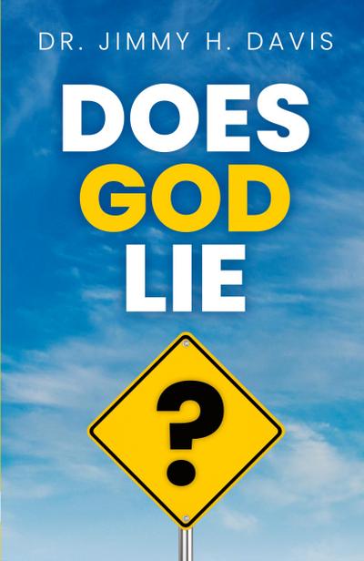 Does God Lie?