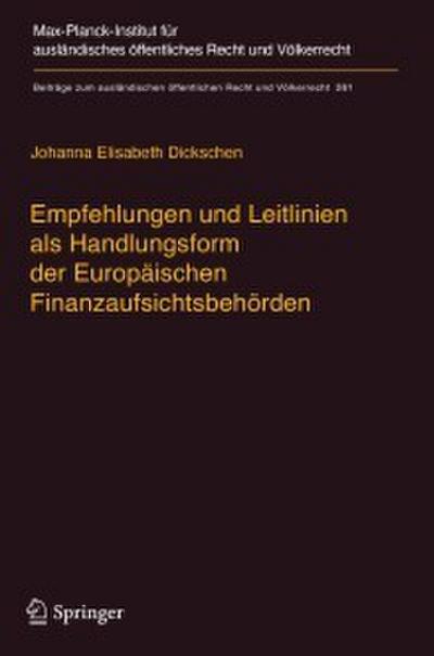 Empfehlungen und Leitlinien als Handlungsform der Europäischen Finanzaufsichtsbehörden
