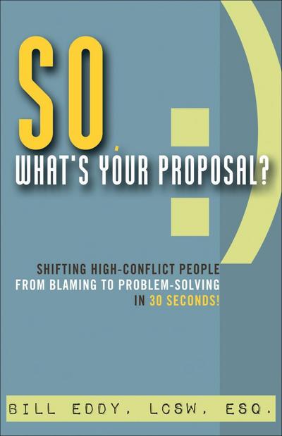 So, What’s Your Proposal?