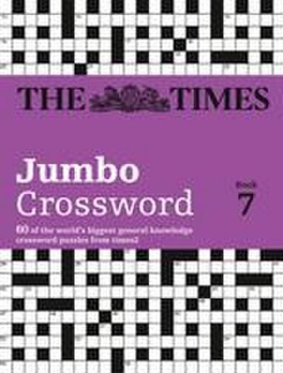The Times 2 Jumbo Crossword Book 7
