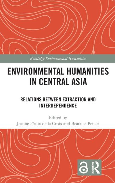 Environmental Humanities in Central Asia