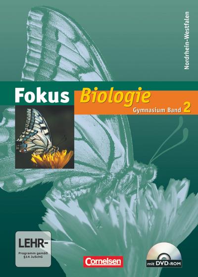 Fokus Biologie, Gymnasium Nordrhein-Westfalen Schülerbuch m. DVD-ROM