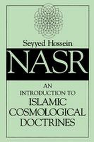 An Introduction to Islamic Cosmological Doctrines