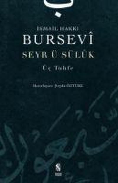 Seyr ü Sülük - Üc Tuhfe