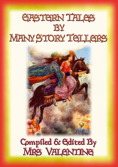 EASTERN TALES by MANY STORY TELLERS - 14 Tales from Eastern Lands