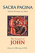 Sacra Pagina: The Gospel of John