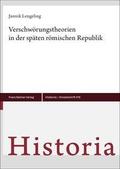 Verschwörungstheorien in der späten römischen Republik