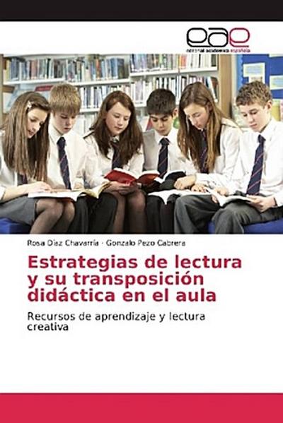 Estrategias de lectura y su transposición didáctica en el aula