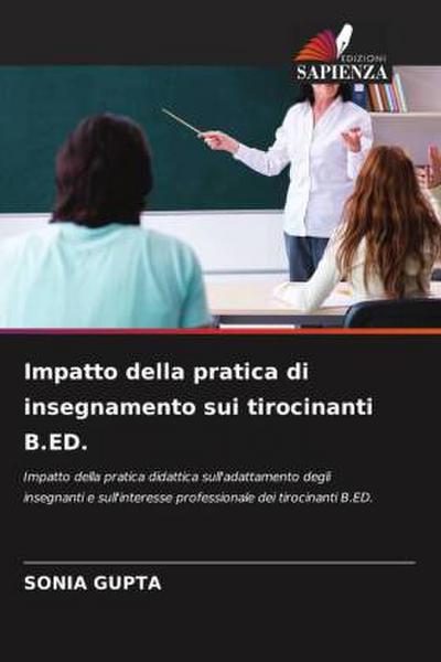 Impatto della pratica di insegnamento sui tirocinanti B.ED.