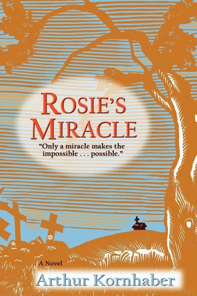 Rosie’s Miracle