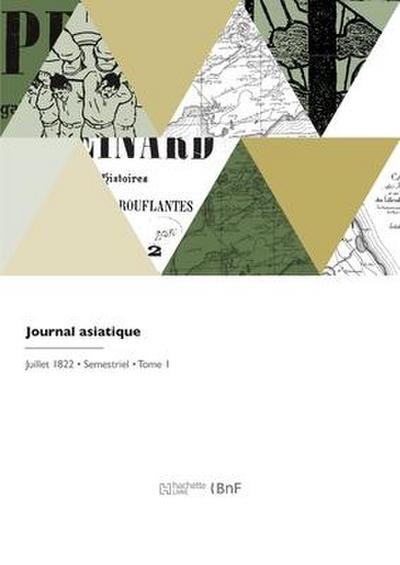 Journal asiatique ou recueil de mémoires, d’extraits et de notices