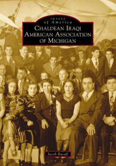 Chaldean Iraqi American Association of Michigan