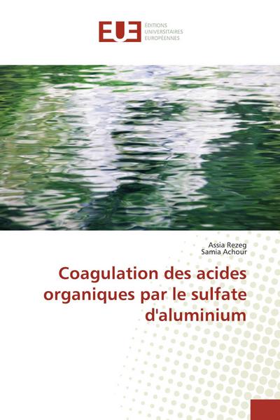 Coagulation des acides organiques par le sulfate d’aluminium
