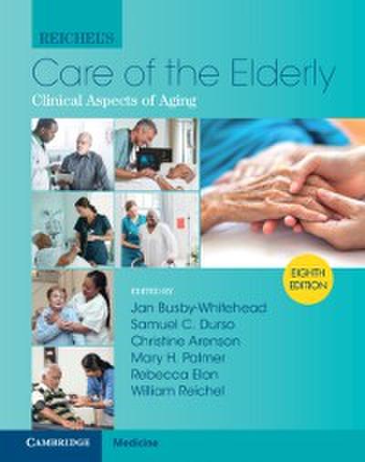 Reichel’s Care of the Elderly