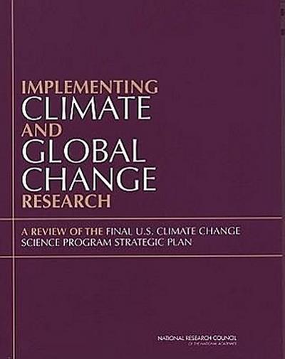 Implementing Climate and Global Change Research