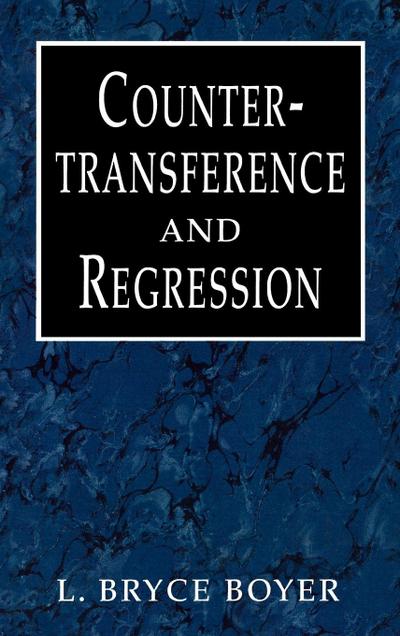 Countertransference and Regression