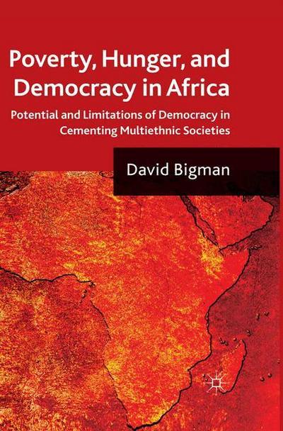 Poverty, Hunger, and Democracy in Africa