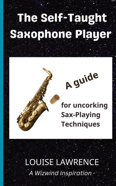 The Self-Taught Saxophone Player