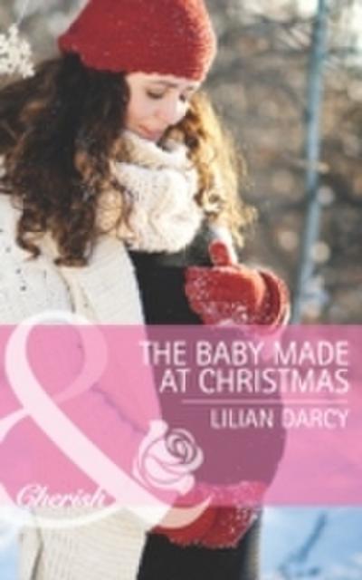 Baby Made at Christmas (Mills & Boon Cherish) (The Cherry Sisters, Book 2)