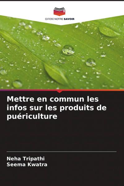 Mettre en commun les infos sur les produits de puériculture