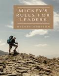 Mickey’s Rules for Leaders