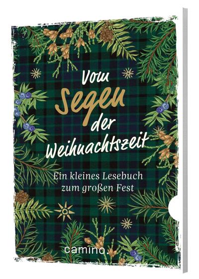 Vom Segen der Weihnachtszeit