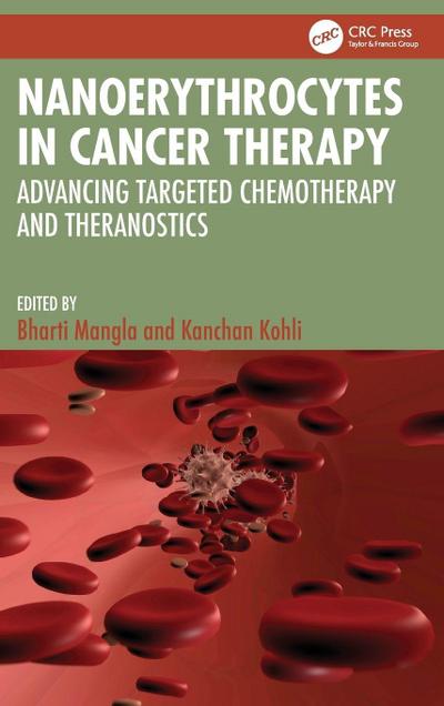 Nanoerythrocytes in Cancer Therapy