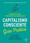 Capitalismo Consciente Guia Prático