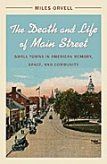 The Death and Life of Main Street