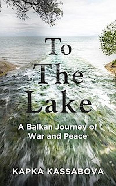 To the Lake