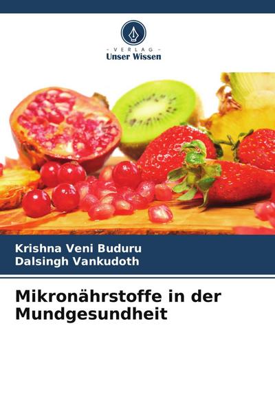 Mikronährstoffe in der Mundgesundheit