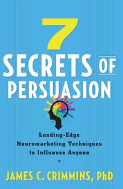 7 Secrtes of Persuasion