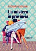 Un mistero in provincia