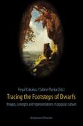 Tracing the Footsteps of Dwarfs